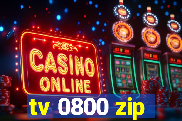 tv 0800 zip
